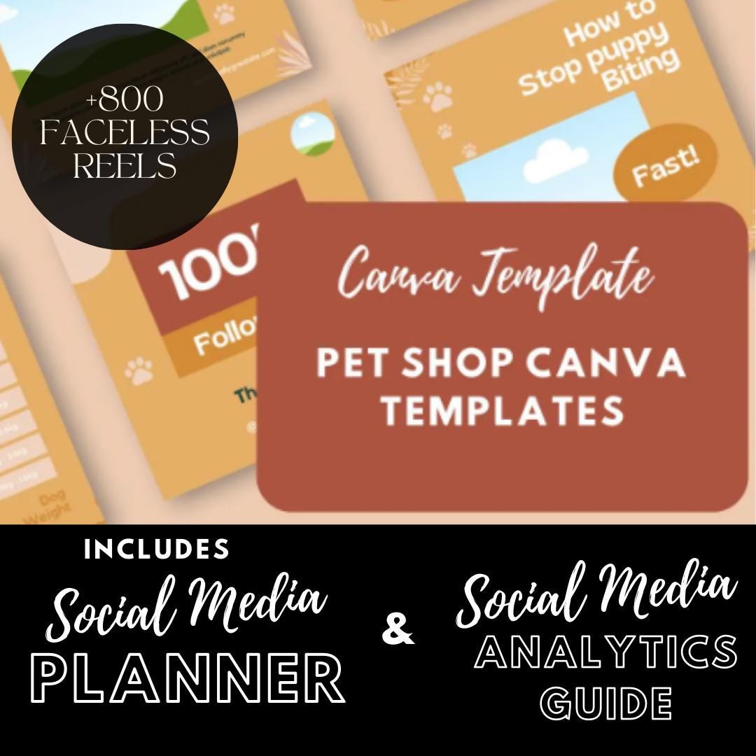 Pet Shop Canva Templates | Pet Stores | Animal Services | Pet Care | Social Media Planner, Analytics Guide and 800 Faceless Videos - Social Canvas