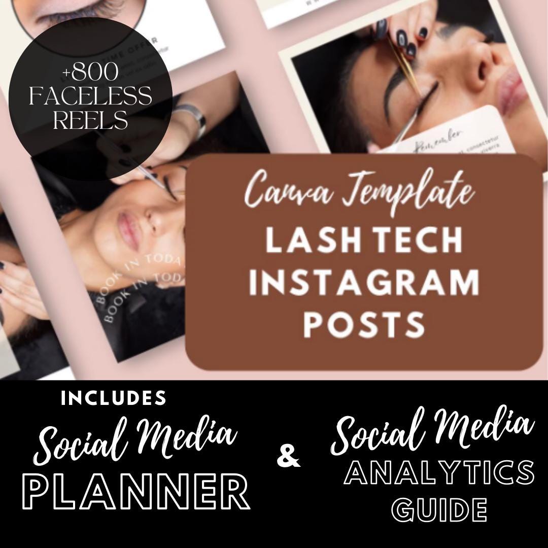 Lash Tech Social Media Canva Templates | Beauty Salon & Eyelash Extension | Social Media Planner, Analytics Guide | 800 Faceless Videos - Social Canvas