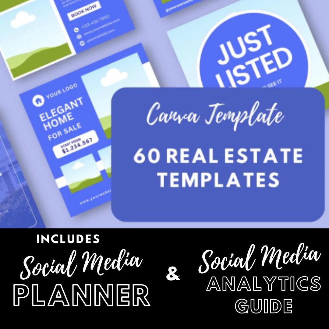 60 Real Estate Templates Canva | Marketing Graphics | Just Listed, Open House and Sold Templates | Social Media Planner, Analytics Guide - Social Canvas