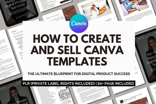 Canva Digital Product Business Kit – Start Selling Printables & Templates Online (MRR) - Social Canvas