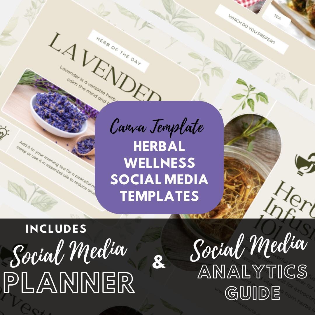50 Herbal Wellness Social Media Templates | Social Media Planner and Analytics Guide | Holistic Health, Natural Remedies | Herbal Education - Social Canvas