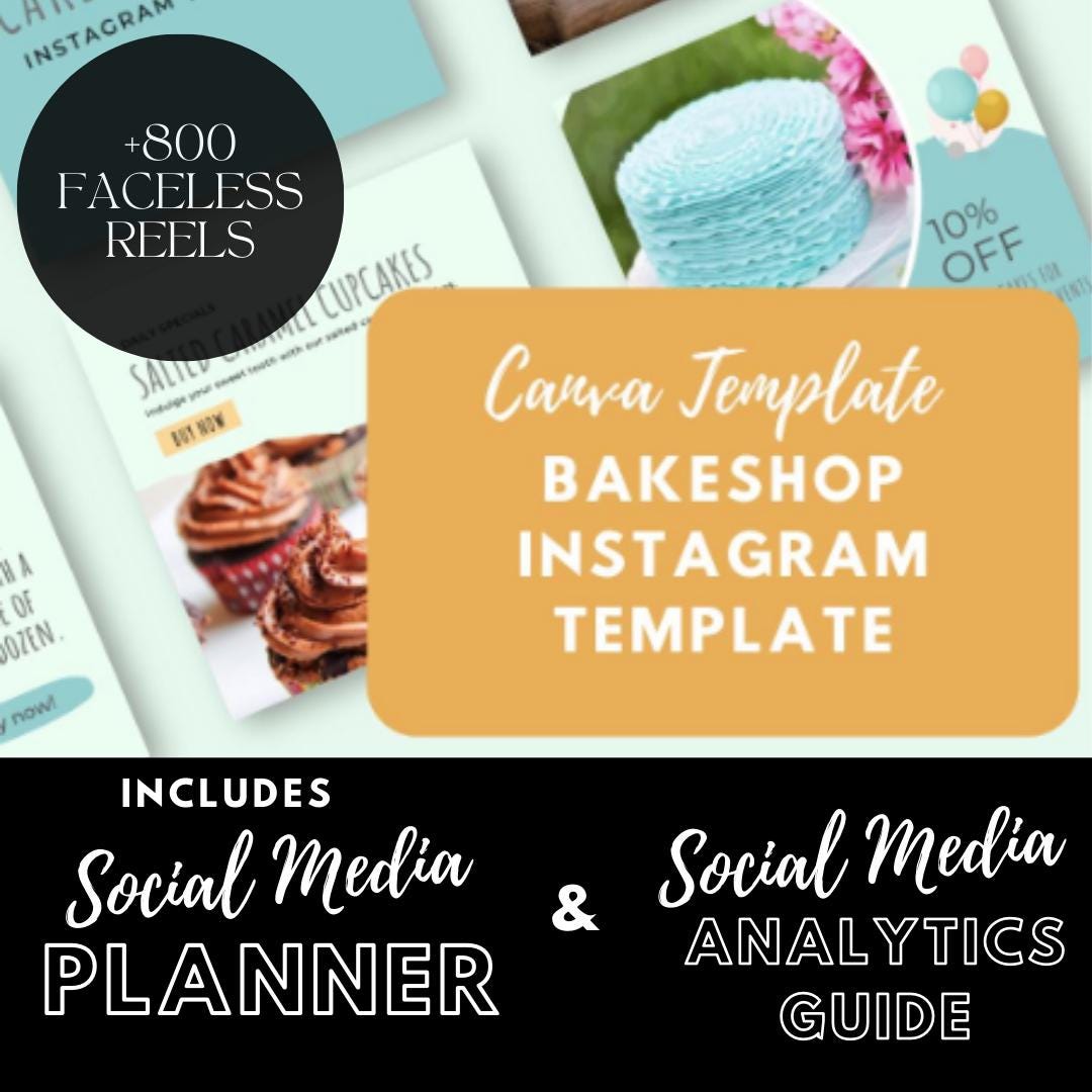 40 Bakeshop Instagram Canva Templates | Editable Social Media Graphics | Social Media Planner, Analytics Guide and 800 Faceless Videos - Social Canvas