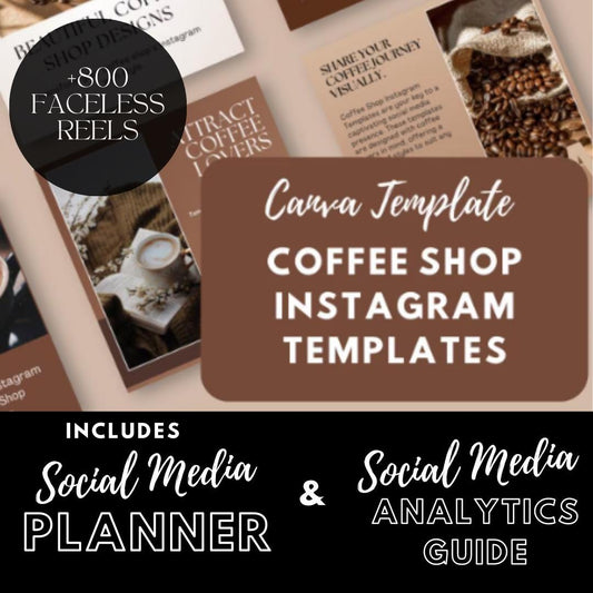 Coffee Shop Instagram Templates | Café Social Media Kit | Social Media Planner, Analytics Guide and 800 Faceless Videos - Social Canvas
