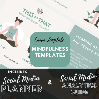 Mindfulness Templates | Social Media Planner and Analytics Guide | Wellness, Mental Health and Self-Care | Instagram, Pinterest and Facebook - Social Canvas